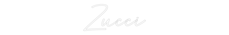 Custom Neon: Zucci