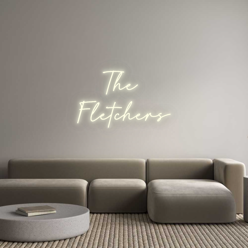 Custom Neon: The 
Fletchers