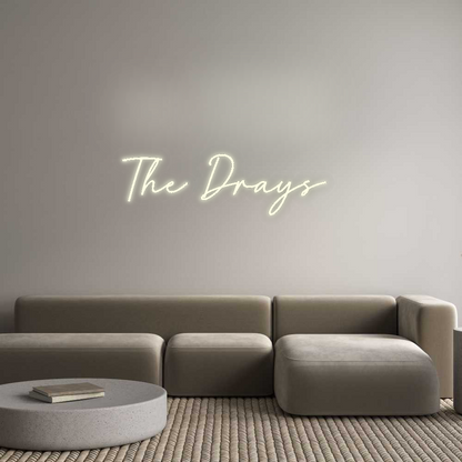 Custom Neon: The Drays