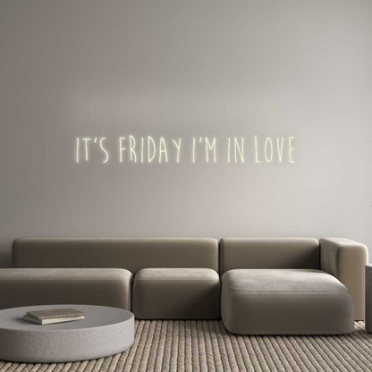 Custom Neon: It's Friday I...